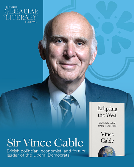 Sir Vince Cable for Gibunco Gibraltar Literary Festival 2025